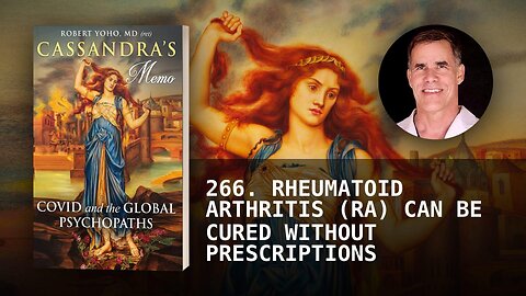266. RHEUMATOID ARTHRITIS (RA) CAN BE CURED WITHOUT PRESCRIPTIONS