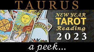 TAURUS — 2023 🎆 a Peek! 💘🏠💰
