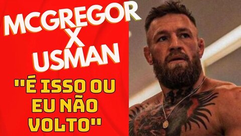 Conor McGregor quer voltar disputando cinturão dos meio médios