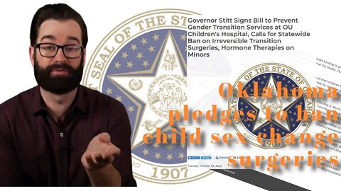 Matt Walsh, Oklahoma Pledges To Ban Child Sex Change Surgeries