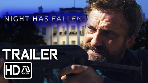 Has Fallen 4 Night Has Fallen - Trailer (HD) Gerald Butler, Morgan Freeman LATEST UPDATE