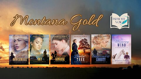 Discover Montana Gold! Historical Romance Book Series Video