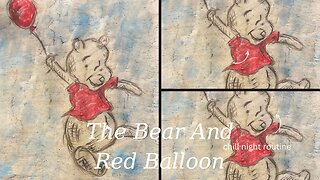 The Bear And The Red Balloon