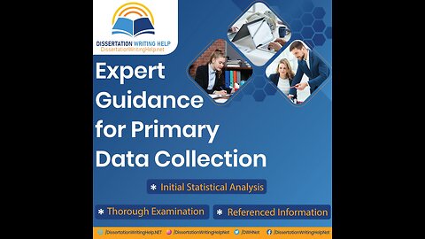 Efficient Primary Data Collection Help for Your Research Needs #dissertationhelp