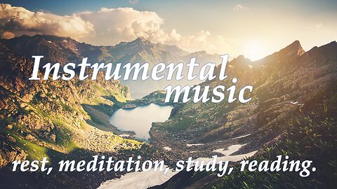Music for the soul - Music to relax