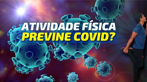 SE eu TREINAR NÃO vou Infectar com o CORONA?❌Atividade Física DIMINUI Covid?⛔Exercício Físico Covid