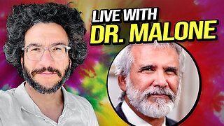 Live Stream with Dr. Robert Malone! Viva Frei Live!