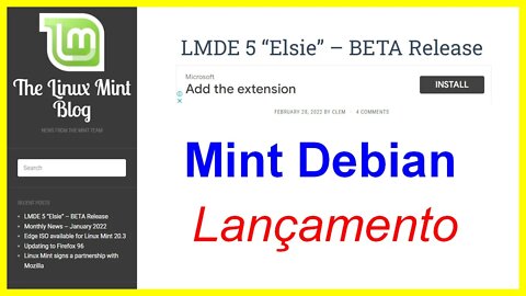 Linux Mint LMDE 5 Elsie Cinnamon Beta Baseado no Debian 11. Lançamento desta nova versão 64 e 32 bit