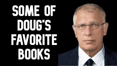 Some of Doug's Favorite Books