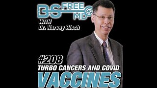 Turbo Cancers And Covid Vaccines with Dr. Harvey Risch