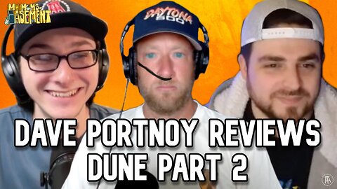 DAVE PORTNOY REVIEWS DUNE 2 (FEATURING JEFF D LOWE) | MY MOM'S BASEMENT
