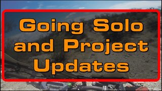 Going Solo & Project Updates (E-start and CDI)
