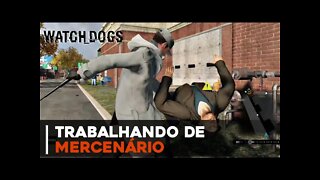 Aiden Pearce Trabalhando de Mercenário - Watch Dogs Gameplay em português PT-BR #2