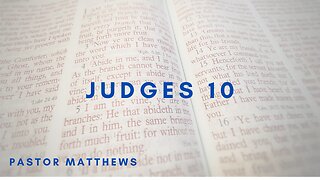 "Judges 10" | Abiding Word Baptist