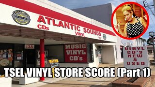 TSEL VINYL STORE SCORE (Part 1) TSEL Jen off the record trip ATLANTIC SOUNDS Record Store Daytona FL