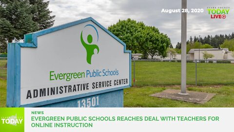 Evergreen Public Schools reaches deal with teachers for online instruction