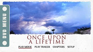Once Upon a Lifetime - DVD Menu