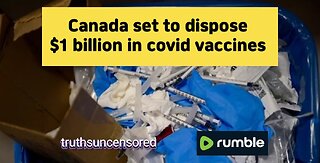 Canada set to dispose of $1 billion in covid vaccines