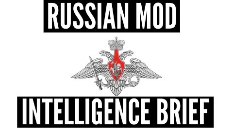'Planned Provocations' Intelligence Briefing from Russian Ministry of Defence - Inside Russia Report