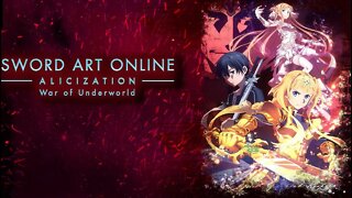 Sword Art Online Alicization: War of Underworld Review/Thoughts