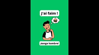 Learn french, I am hungry