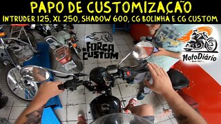 Papo de CUSTOMIZAÇÃO: Intruder 125, XL 250, Shadow 600, CG Bolinha 1981 e CG CUSTOM