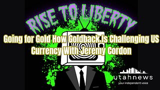 Going for Gold How Goldback Is Challenging US Currency With Jeremy Cordon