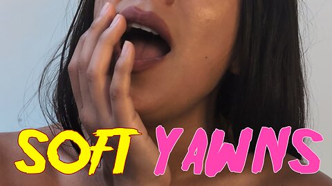 Soft Yawns ASMR | Laura