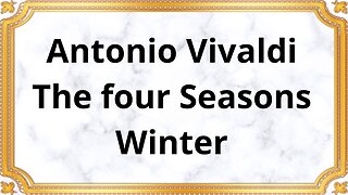 Antonio Vivaldi_The four Seasons_Winter