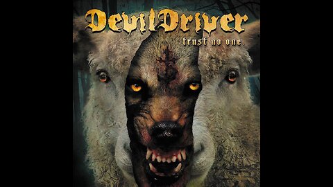 DevilDriver - Trust No One