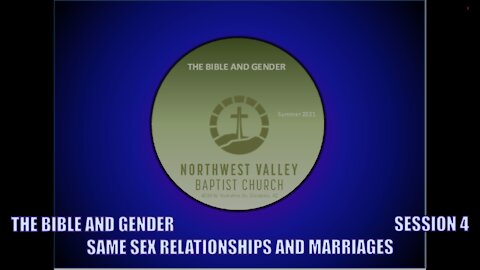 NWVBC Summer 2021 class: The Bible and Gender - Session05