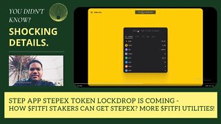 Step App StepEx Token Lockdrop Is Coming - How $FITFI Stakers Can Get StepEx? More $FITFI Utilities!