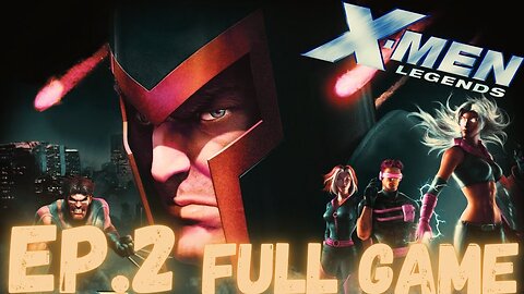 X-MEN LEGENDS Gameplay Walkthrough EP.2 - Toad & Pryo FULL GAME