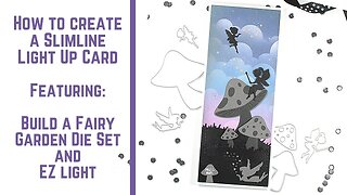 Slimline Light Up Fairy Card