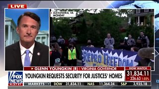 Gov Youngkin: AG Needs To Enforce The Law & Arrest Those Protesting Justices' Homes
