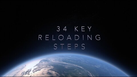 34 Key Reloading Steps