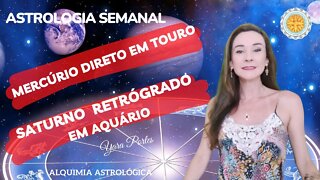 Horóscopo do dia 03 a 09/06 - Mercúrio Direto e Saturno Retrógrado - Yara Portes