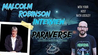 Paraverse Live! Malcolm Robinson Interview