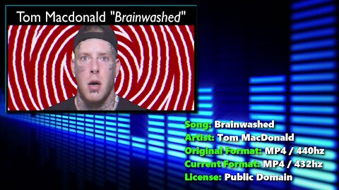 Tom MacDonald - Brainwashed | 432hz [hd 720p]