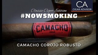 #NS Classic Edition: Camacho Corojo Robusto