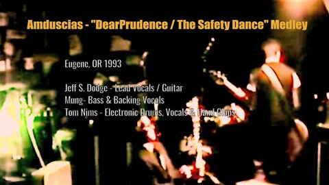 Amduscias - "Dear Prudence / The Safety Dance" medley