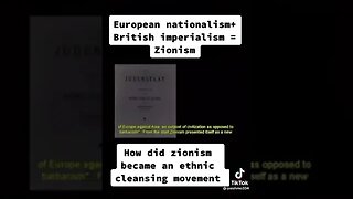 European Zionism: Ethnic Cleansing & Power Movement