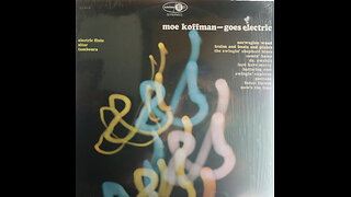 Moe Koffman - Goes Electric (1968) [Complete LP]