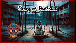Haunting Short Story Of Annabelle