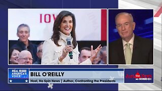 Bill O’Reilly: Nikki Haley knows she’s not going to win