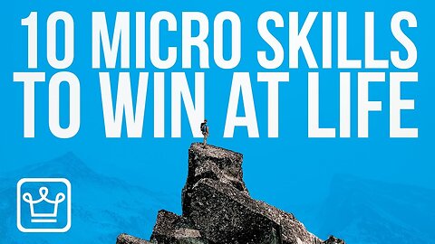 10 Micro Skills To Win At Life | bookishears