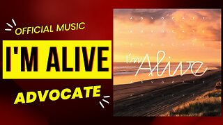 I'm Alive Official Music