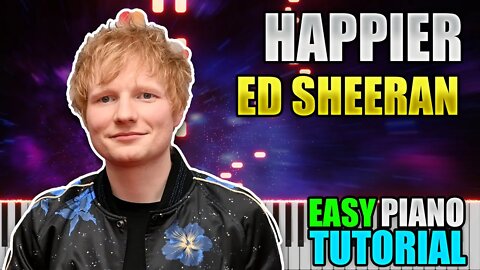 Happier - Ed Sheeran | Easy Piano Lesson