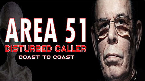 Area 51 Panic Caller! The Art Bell Coast to Coast Show - Real or Hoax?