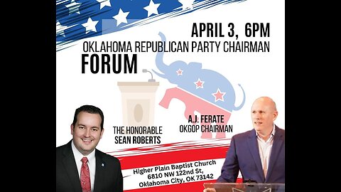 The OKGOP Chairman Candidate Forum